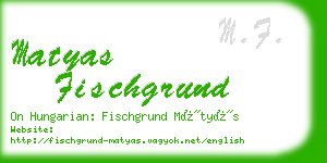 matyas fischgrund business card